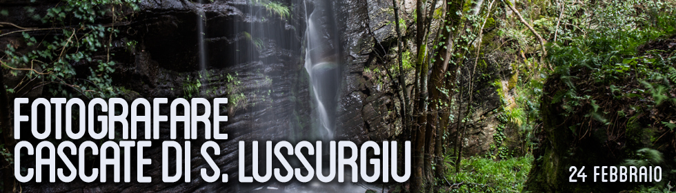 Photogaphic workshops on waterfalls: S. Lussurgiu
